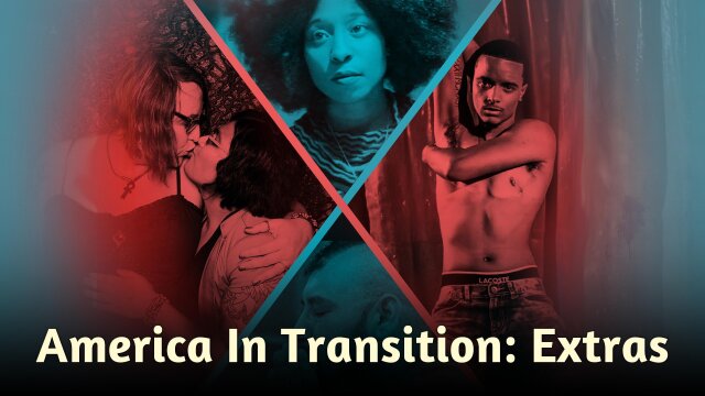 America In Transition: Extras