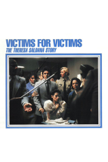 Victims for Victims: The Theresa Saldana Story