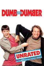 Dumb and Dumber: Unrated