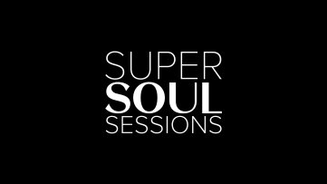 Super Soul Sessions