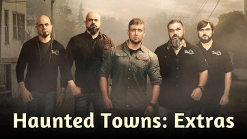 Haunted Towns: Extras
