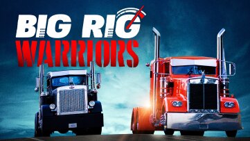 Big Rig Warriors