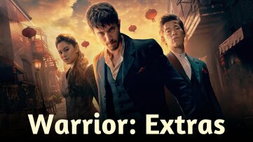 Warrior: Extras