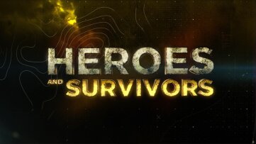Heroes & Survivors