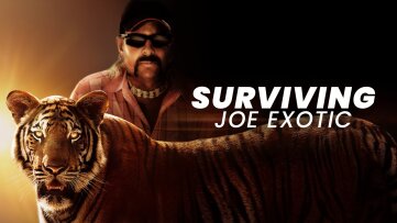 Surviving Joe Exotic