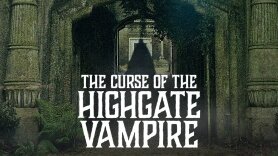 The Curse of the Highgate Vampire